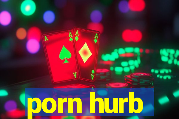 porn hurb